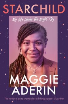 Starchild - Maggie Aderin (Signed)