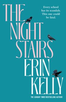 The Night Stairs - Erin Kelly (Signed)