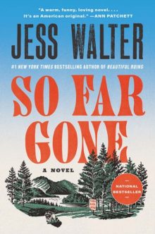 So Far Gone - Jess Walter