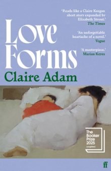 Love Forms - Claire Adam