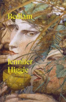Bedlam - Jennifer Higgie