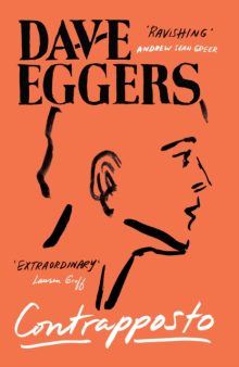 Contrapposto - Dave Eggers (Signed)