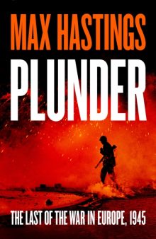 Plunder - Max Hastings (Signed)