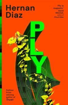 Ply - Hernan Diaz (Signed Independent Edition)