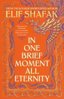 In One Brief Moment All Eternity - Elif Shafak (Signed Independent Edition)