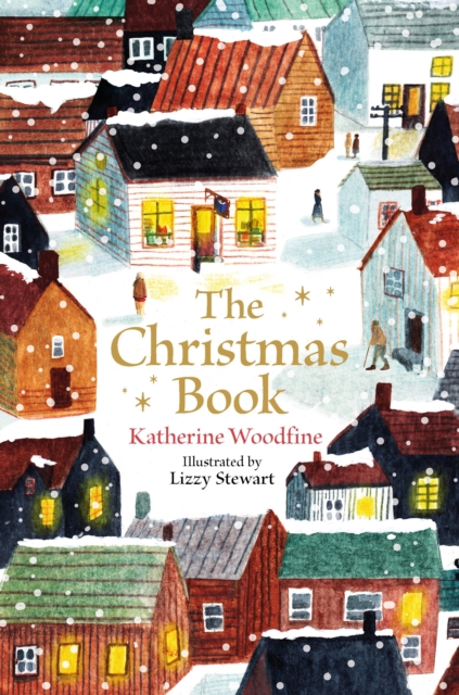 The Christmas Book - Katherine Woodfine (Signed)