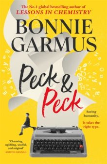 Peck & Peck - Bonnie Garmus (Signed)